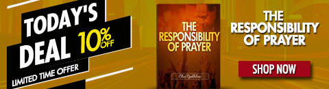 THE RESPONSIBILITY OF PRAYER